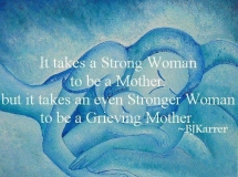 Strong Women are Bereaved Mothers