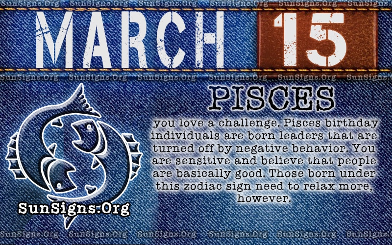 March 15 - Pisces